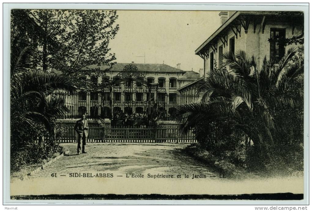 SISI BEL ABBES  l école superieure et le jardin