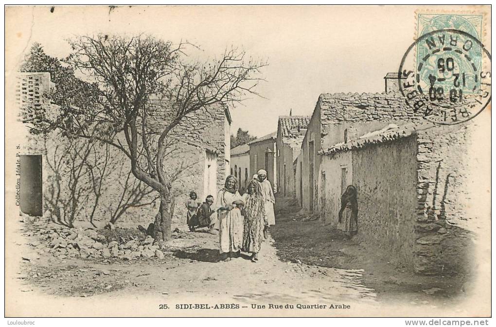 SIDI BEL ABBES UNE RUE DU QUARTIER ARABE