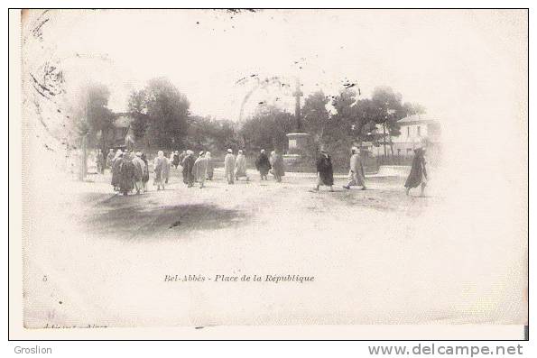 BEL ABBES PLACE DE LA REPUBLIQUE 5 (ANIMATION) 1908