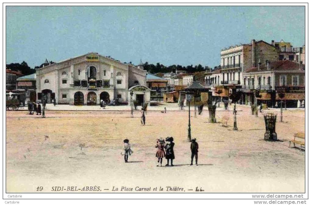 SIDI-BEL-ABBES- La Place Carnot et le Théatre-Animée -TBE