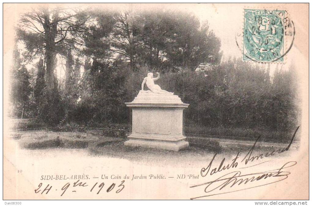ALGERIE SIDI BEL ABBES UN COIN DU JARDIN PUBLIC CARTE PRECURSEUR CIRCULEE 1903