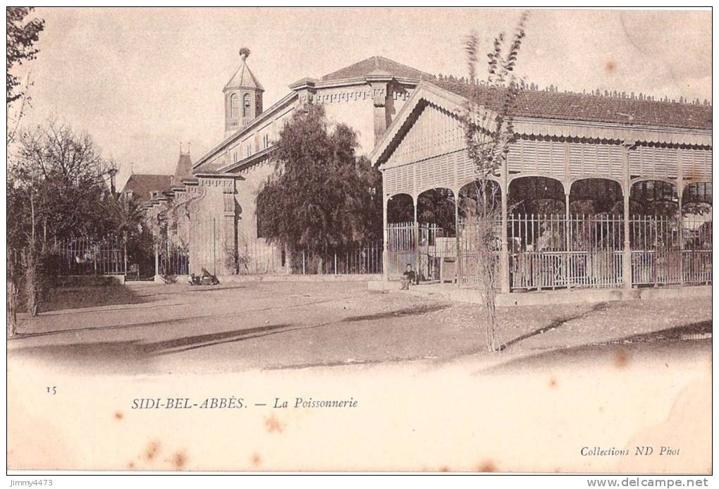 CPA N° 15 - SIDI BEL ABBES Algérie - La Poissonnerie animée - ND Phot.