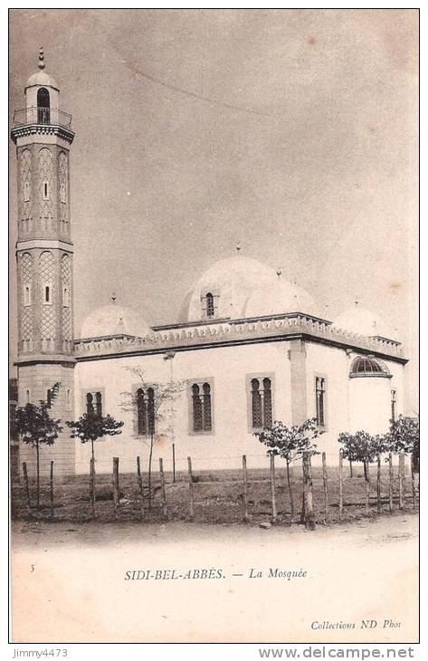 CPA N° 3 - SIDI BEL ABBES Algérie - La Mosquée - ND Phot.