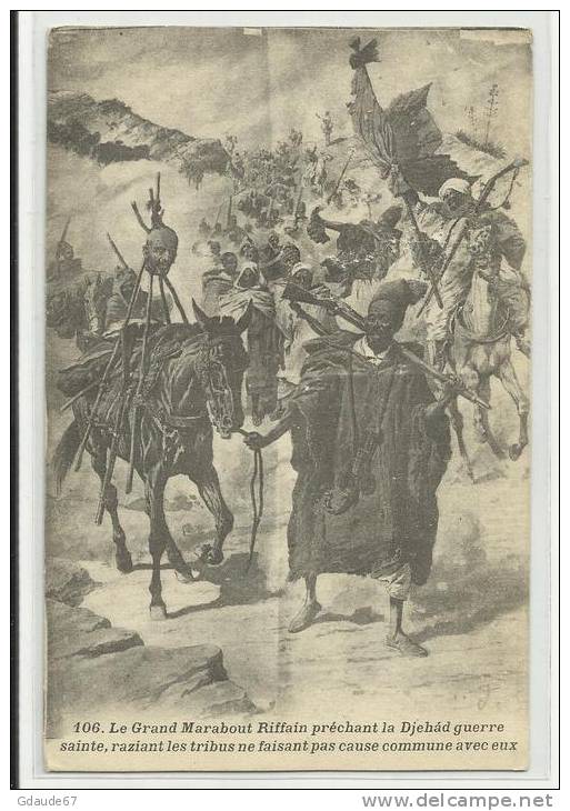 EDITEUR SIDI BEL ABBES - LE GRAND MARABOUT RIFFAIN PRECHANT LA DJEHAD