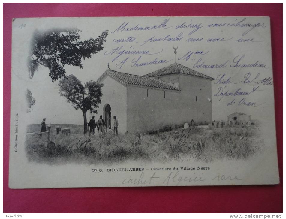 RARE Cpa - ALGERIE - SIDI BEL ABBES - Cimetiere du Village Negre ANIME - Rare cachet Algerie sur timbre Francais en 1903
