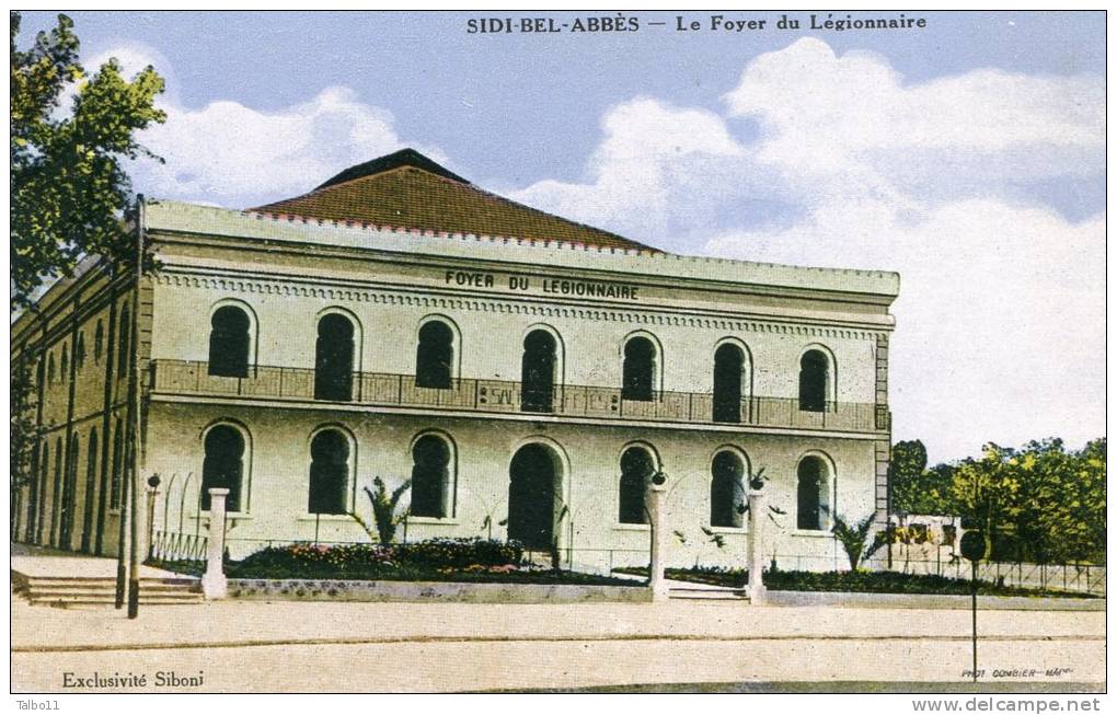 SIDI BEL ABBES - Le foyer du légionnaire