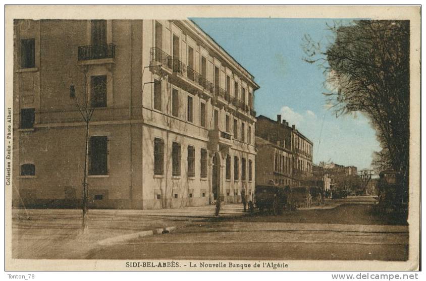 SIDI-BEL-ABBÉS  -  LA NOUVELLE BANQUE DE L' ALGÉRIE