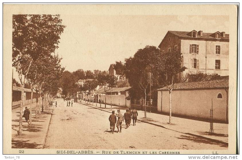 SIDI-BEL-ABBÉS  -  RUE DE TELCEN ET LES CASERNES