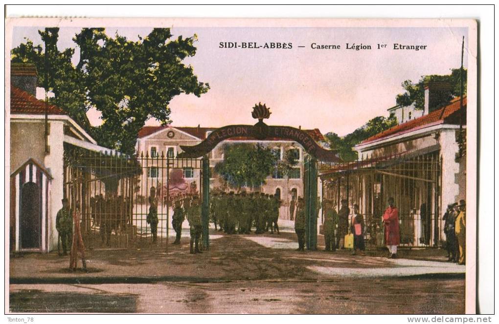 SIDI-BEL-ABBÉS  -  CASERNE LÉGION 1er ÉTRANGER
