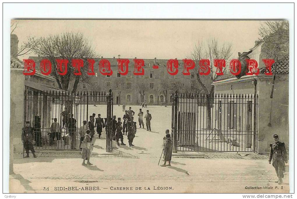 LEGION ETRANGERE - Visuel Rare & Unique sur D*-Caserne à SIDI BEL ABBES - Armée Coloniale Légionnaire Soldat - Dos Scané