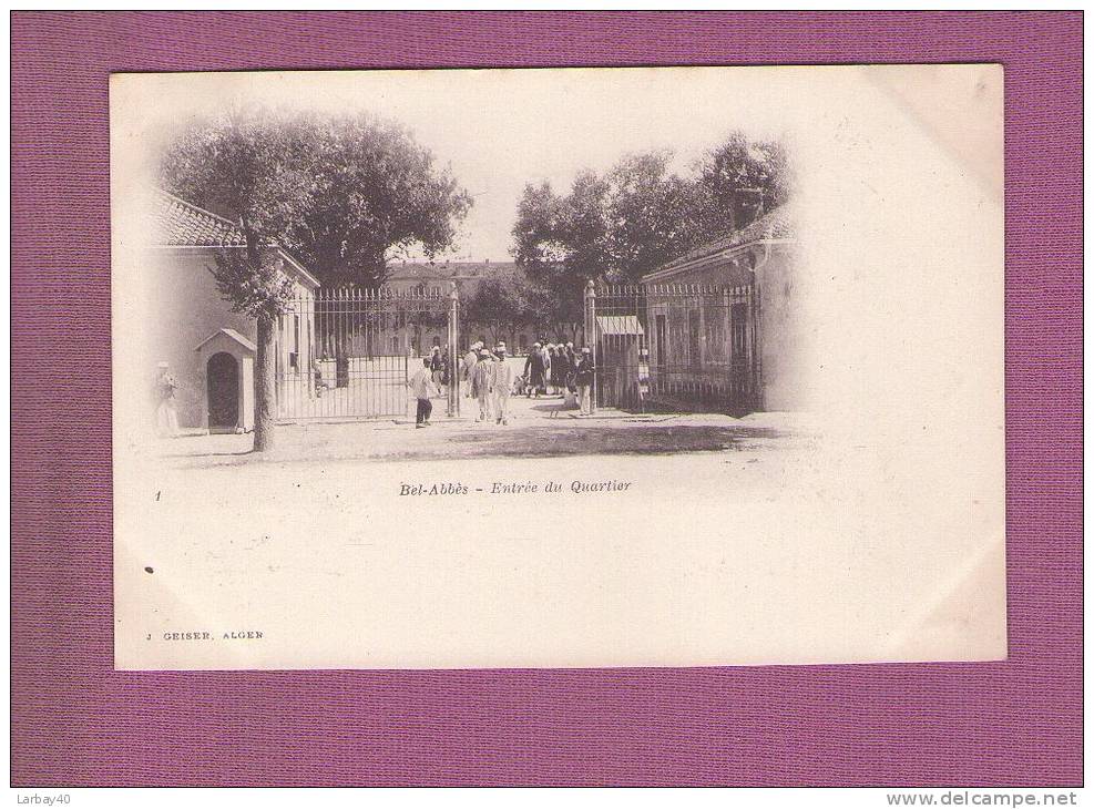 1 cpa  - bel abbes entree du quartier