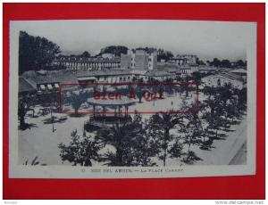 ALGERIE SIDI BEL ABBES LA PLACE CARNOT     Ref DOM