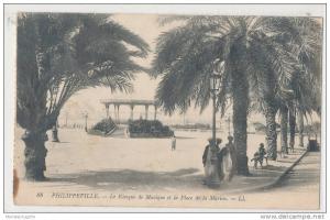 ALGERIE )) SKIKDA   PHILIPPEVILLE   Le kiosque à musique et la place de la marine  LL 88