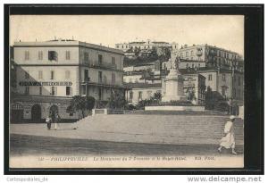 CPA Philippeville, Le Monument du 3e Zouaves et le Royal-Hotel
