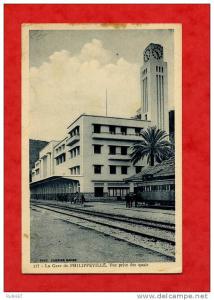* ALGERIE-La Gare de PHILIPPEVILLE,vue prise des quais(Wagon à droite)-1937