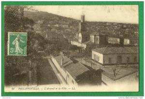 cpa   ALGERIE   PHILIPPEVILLE    L'arsenal et la ville          ...................RAM11