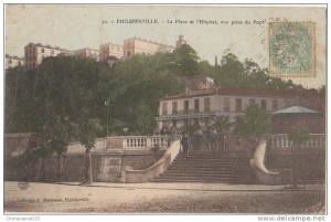 CPA ALGERIE PHILIPPEVILLE La Place et l'Hôpital Restaurant Kiosque à Musique carte colorisée 1906