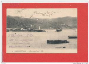 PHILIPPEVILLE cpa L ' Entrée du Port   3 Régiment des Zouaves   26 LL