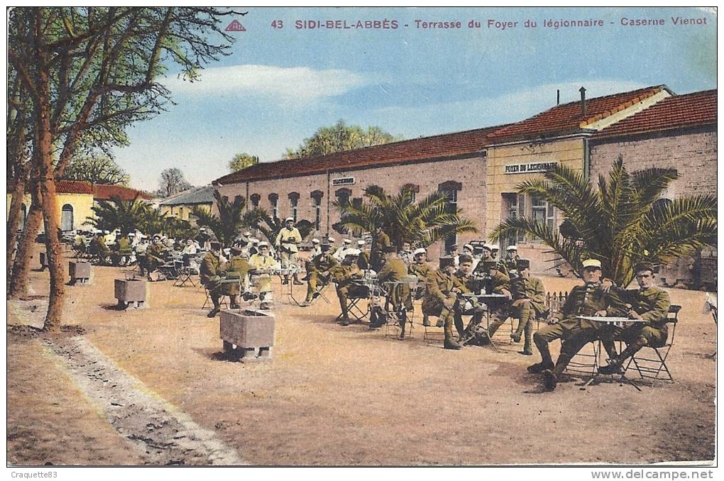 ALGERIE -SIdi-BEL-ABBES-TERRASSE DU FOYER DU LEGIONNAIRE-CASERNE VIENOT
