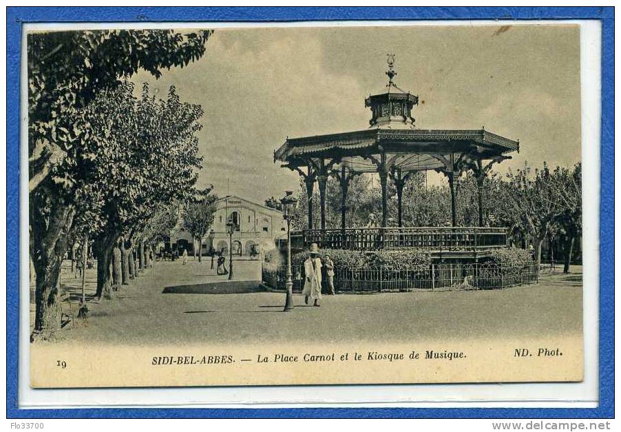 65 19 sidi bel abbes  la place carnot et le kiosque de musique