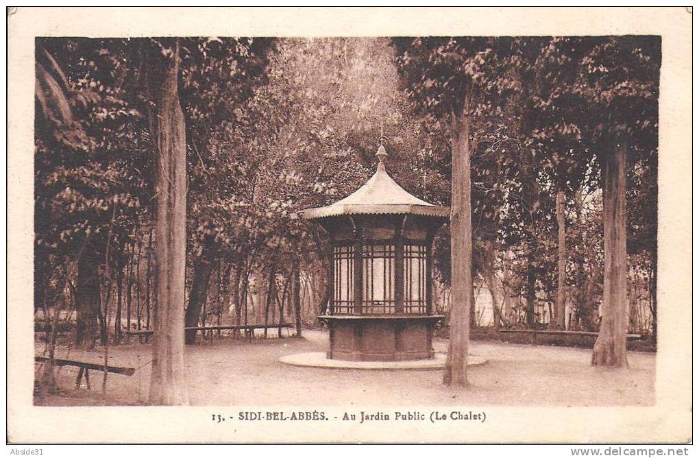 SIDI BEL ABBES  -   Au Jardin  Public - (Le Chalet)