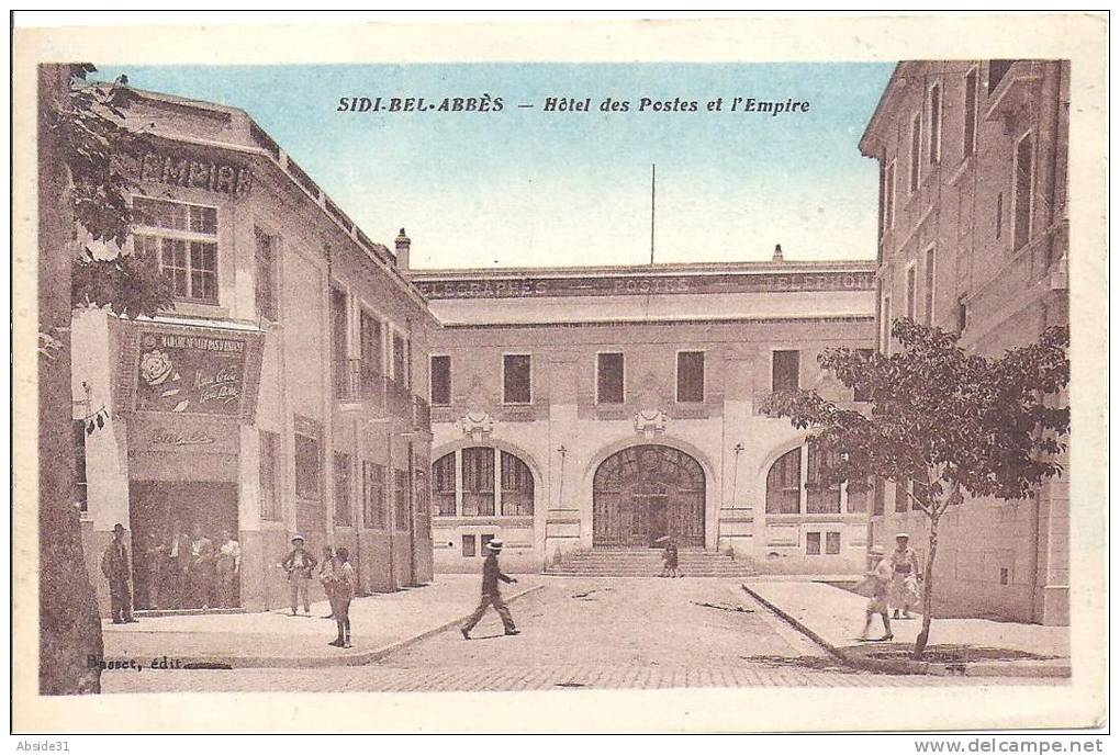 SIDI BEL ABBES - Hôtel  des  Postes  et  l' Empire  ( Cinéma )