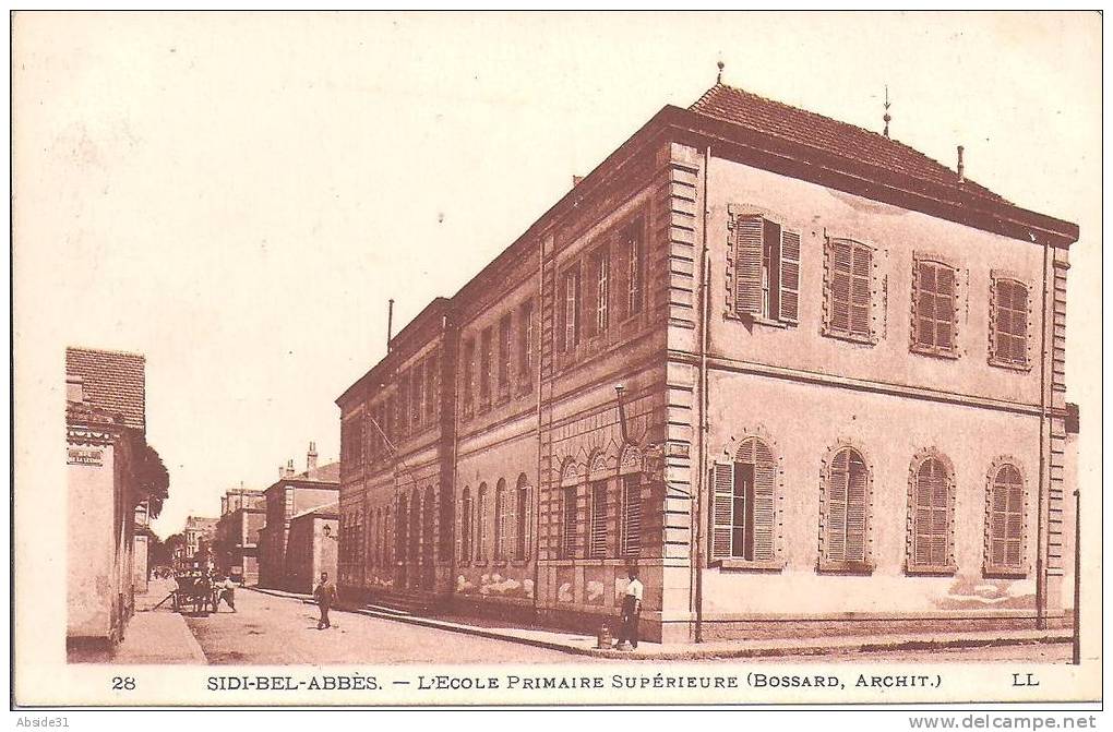 SIDI BEL ABBES - L´ Ecole  Primaire  Supérieure