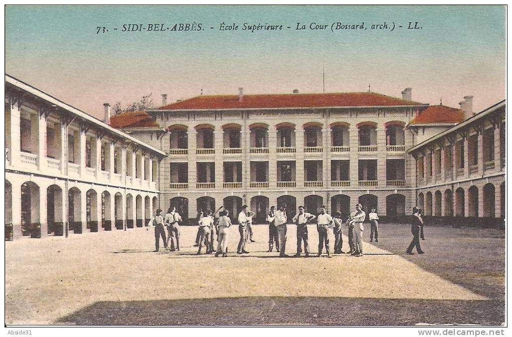 SIDI BEL ABBES - Ecole  Supérieure - La  Cour