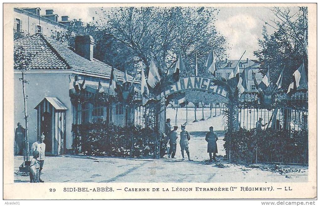 SIDI BEL ABBES - Caserne de la Légion Etrangère ( 1er Régiment )