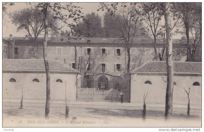 Sidi bel Abbès.- (Algérie)      L' Hôpital  Militaire