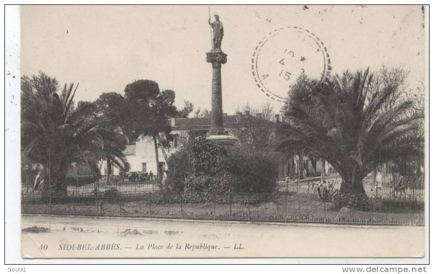 SIDI BEL ABBES  LA PLACE DE LA REPUBLIQUE 1915