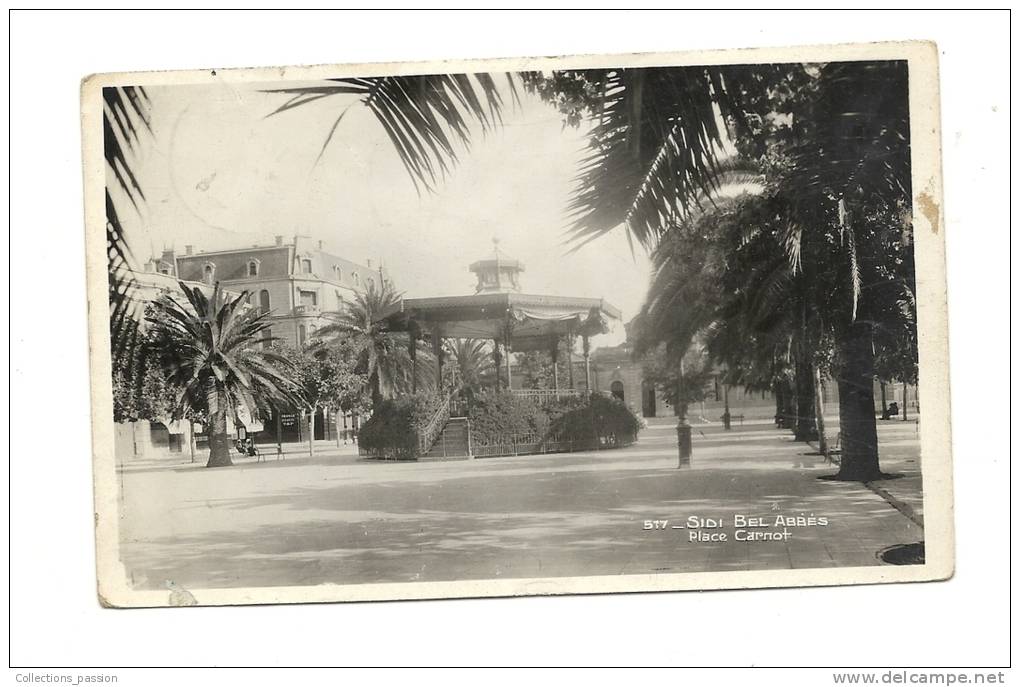 cp, Algérie, Sidi Bel Abbès, Place Carnot, voyagée 1947