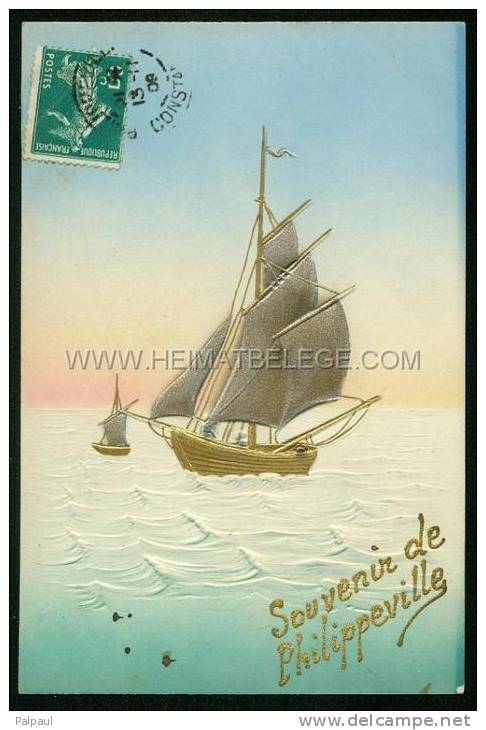 Philippeville Souvenir Bateau a voiles Sailing boat Segelboot gaufree Präge AK