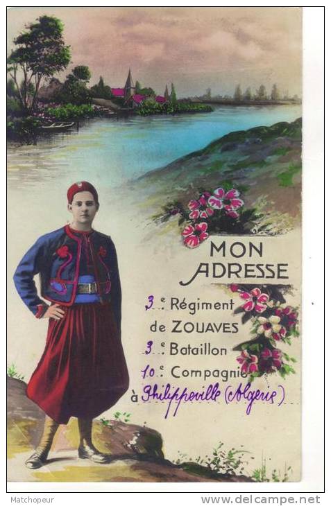 ALGERIE - MON ADRESSE 3 EME REGIMENT DE ZOUAVES A PHILIPPEVILLE