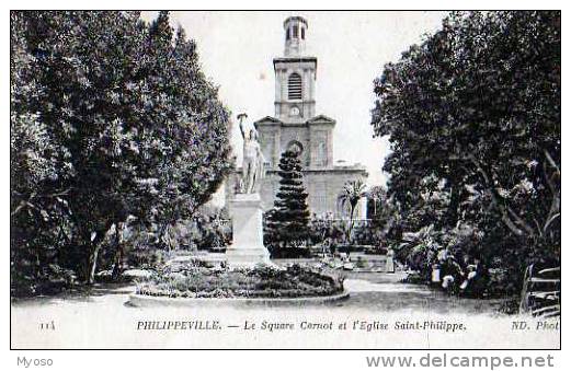 PHILIPPEVILLE Le Square Carnot et l'Eglise St Philippe