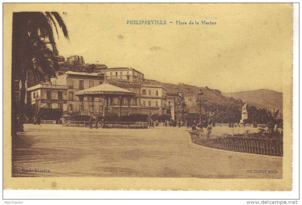 ALGERIE - PHILIPPEVILLE - PLACE DE LA MARINE
