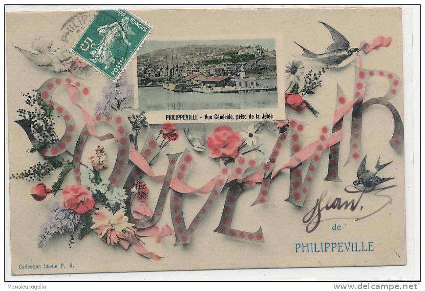 ALGERIE )) SKIKDA   PHILIPPEVILLE    SOUVENIR  COLL IDEALE PS