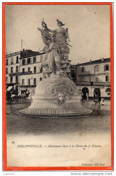 -  Philippeville  -  Monument  élevé  à  la  Gloire  du  3e Zouaves , Hôtel  de  France .