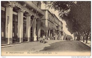ALGERIE - PHILIPPEVILLE Rue nationale et Café de Lyon