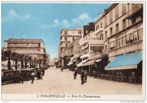 ALGERIE - PHILIPPEVILLE - Rue G. Clémenceau