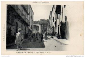 Algérie Pittoresque - Skikda Philippeville - Une Rue - N° 2 ( belle animation )