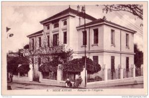 CPA carte postale ancienne AFRIQUE ALGERIE SOUK-AHRAS Banque de l´Algérie TBE