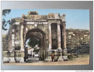 Algérie . Bône . Tebessa . Porte Caracalla