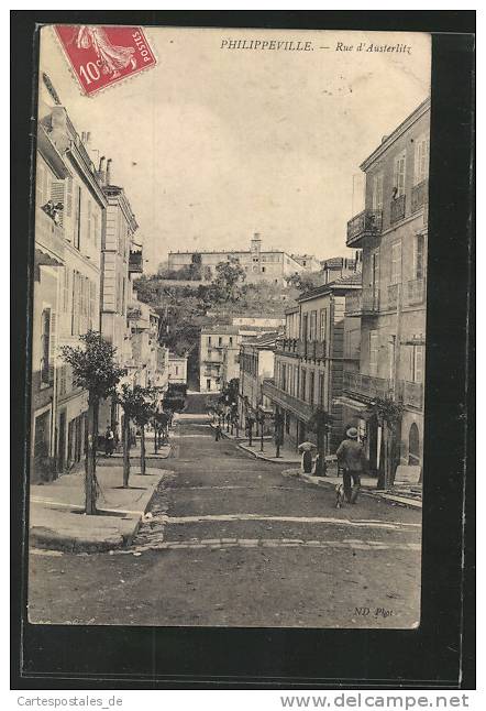 CPA Philippeville, Rue d`Austerlitz