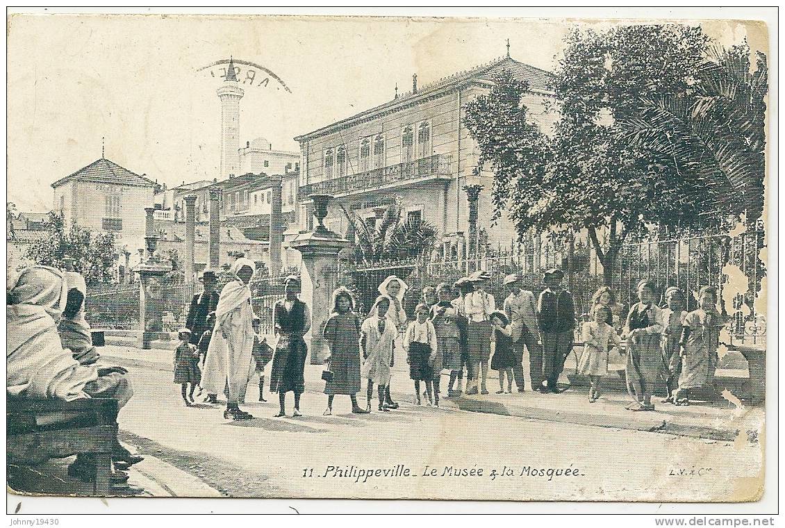 11 - PHILIPPEVILLE - LE MUSEE & LA MOSQUEE ( Animées ) ALGERIE