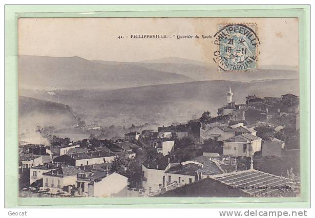 CPA ALGERIE PHILIPPEVILLE Quartier du Ravin