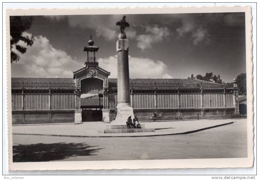 Souk-Ahras, monument aux morts et halle aux grains, photo Mikalef, éd. Bousdira