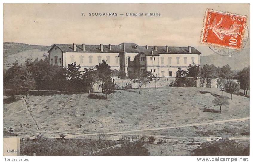 Algérie - Souk-Ahras - L'Hôpital Militaire