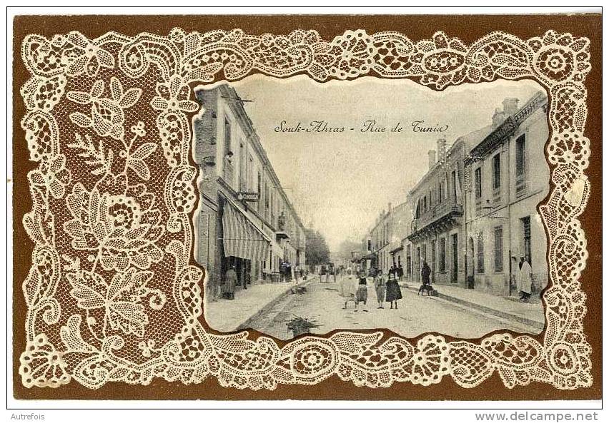ALGERIE  -  SOUK AHRAS  -  RUE DE TUNIA