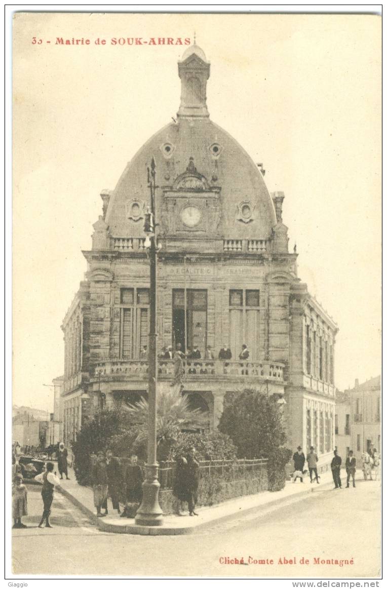 °°° ALGERIE - SOUK AHRAS - MAIRIE °°°